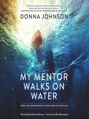 cover image of My Mentor Walks on Water